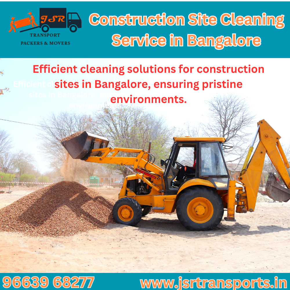 Construction Site Cleaning Service in Bangalore