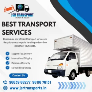 Best Transport in Bangalore – JSR Transports