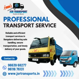 Profressional Transport Services in Bangalore – JSR Transports